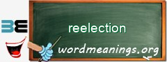 WordMeaning blackboard for reelection